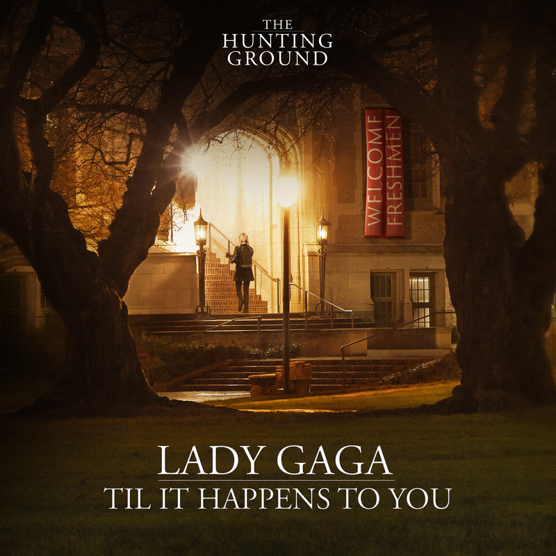 Lady GaGa-《Til It Happens To You》