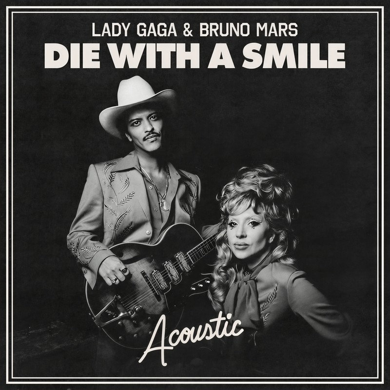 Lady GaGa-《Die With A Smile》(Acoustic)