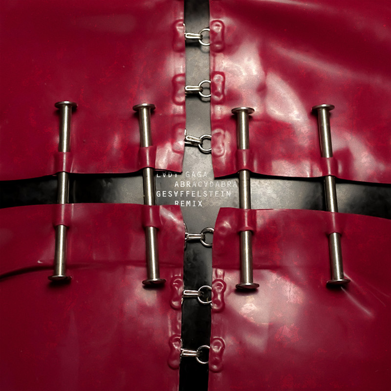 Lady GaGa-《Abracadabra》(Gesaffelstein Remix)