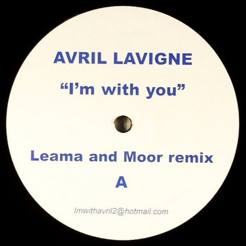 Avril Lavigne-《I’m With You》(Leama & Moor Remixes)