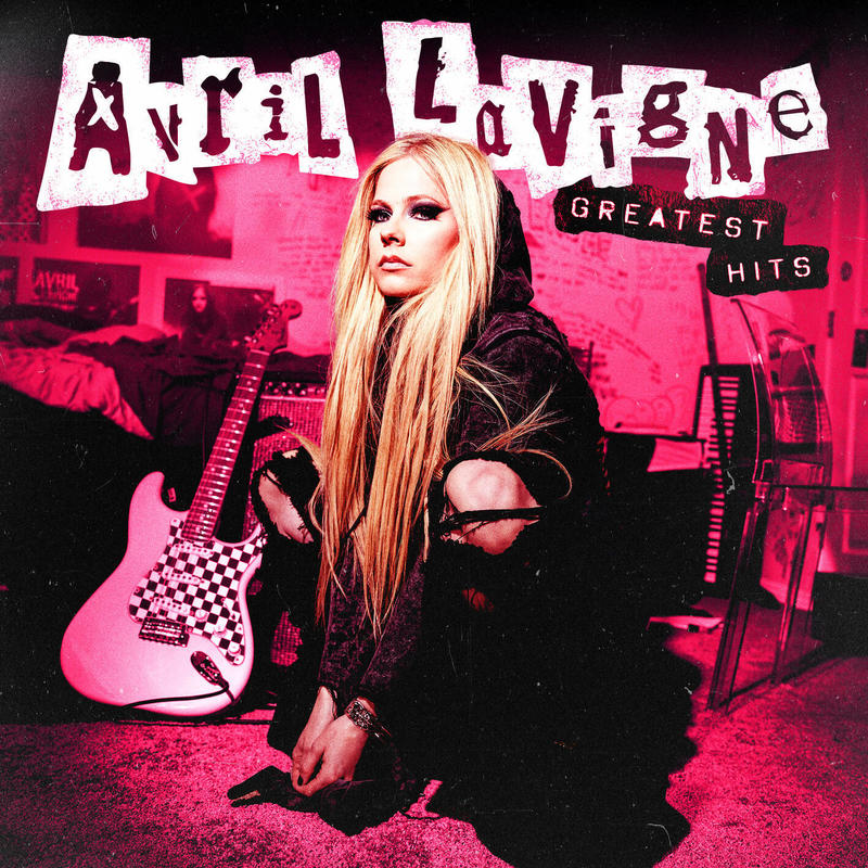 Avril Lavigne-《Greatest Hits》 (Explicit)