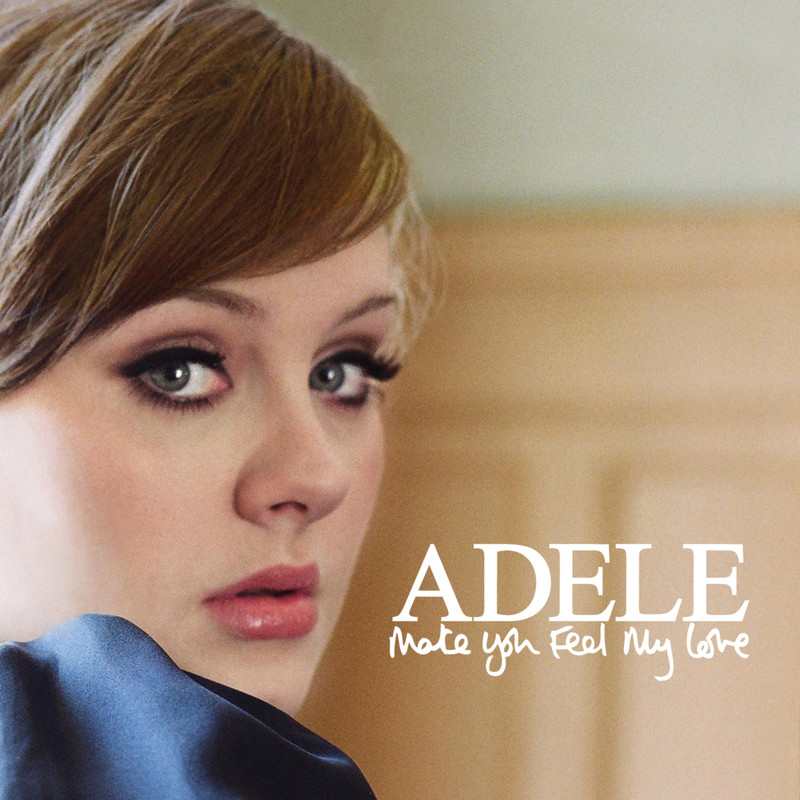 Adele-《Make You Feel My Love》