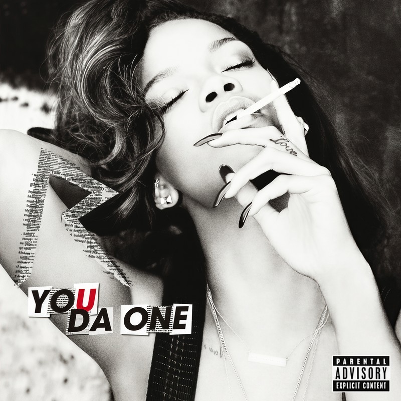 Rihanna-《You Da One》