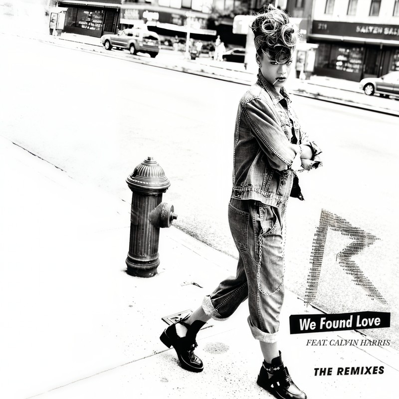 Rihanna-《We Found Love》 (The Remixes)