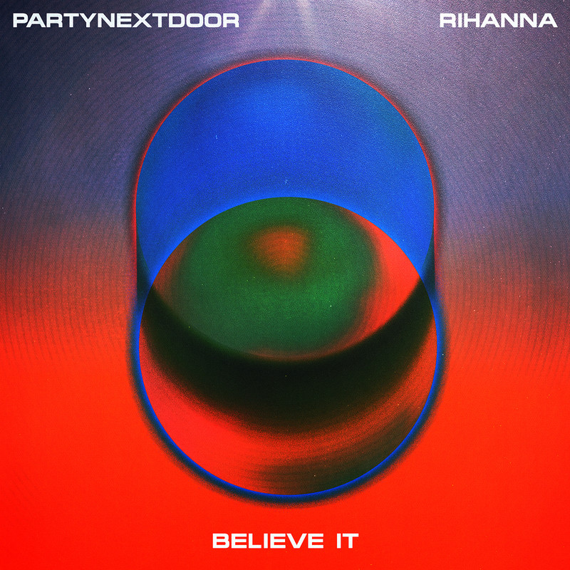 Rihanna-《BELIEVE IT》