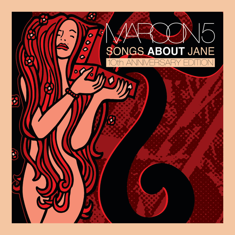 Maroon 5-《Songs About Jane 10th Anniversary Edition 》(Explicit)
