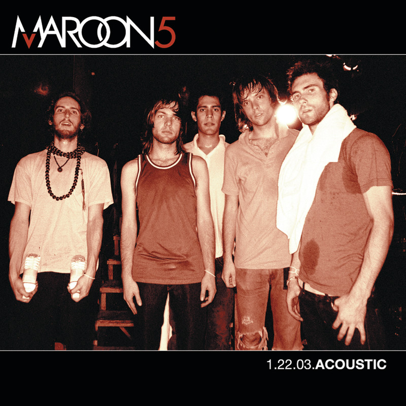 Maroon 5-《1.22.03 Acoustic》