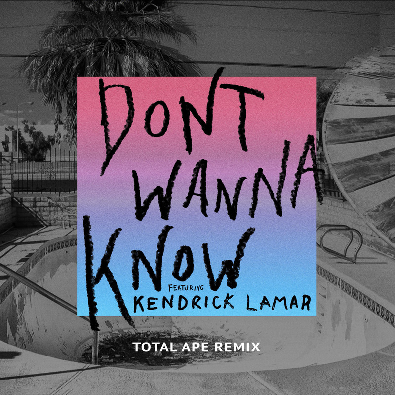 Maroon 5-《Don’t Wanna Know》 (Total Ape Remix)