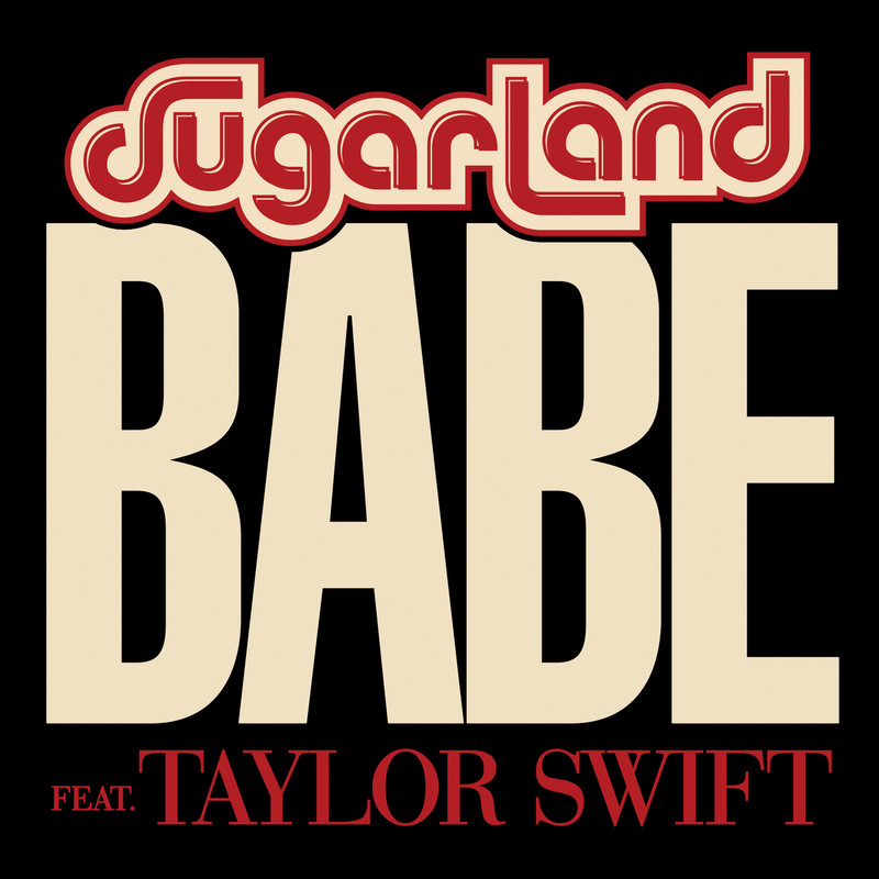 Taylor Swift-《Babe》