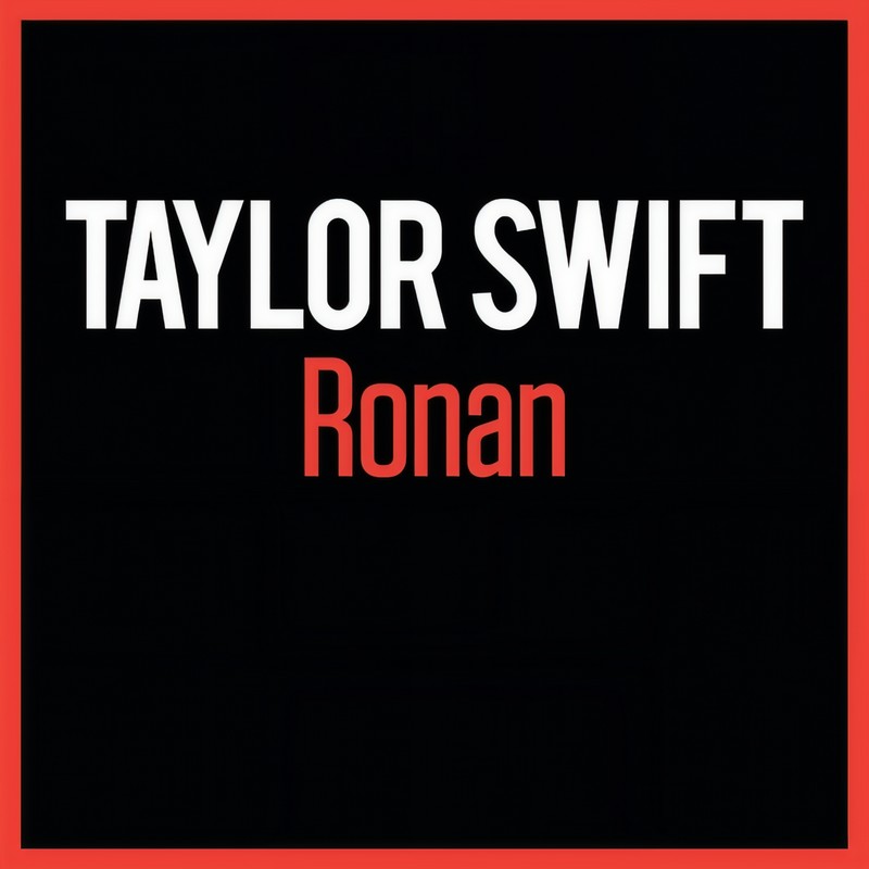 Taylor Swift-《Ronan》