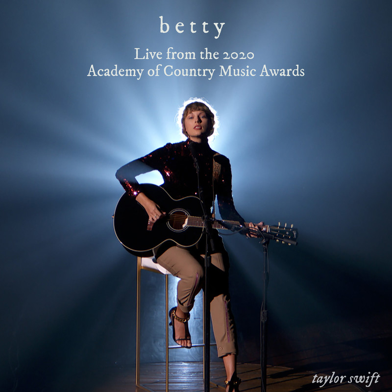 Taylor Swift-《betty》(Live from the 2020 Academy of Country Music Awards)
