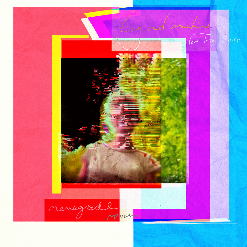 Taylor Swift-《Renegade》 (Pop Version)