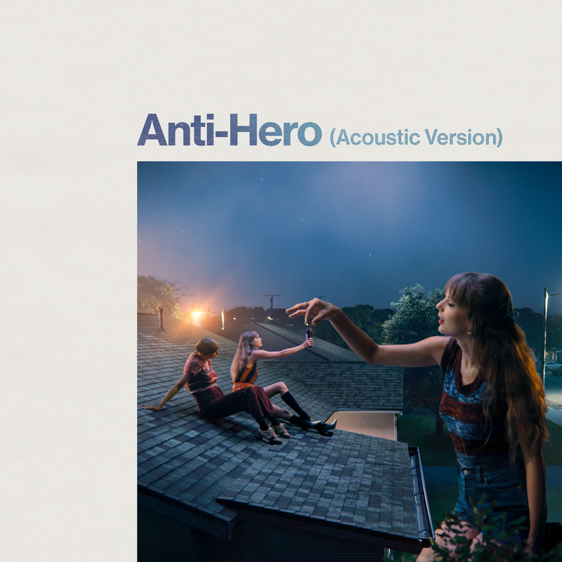 Taylor Swift-《Anti-Hero》(Acoustic Version)