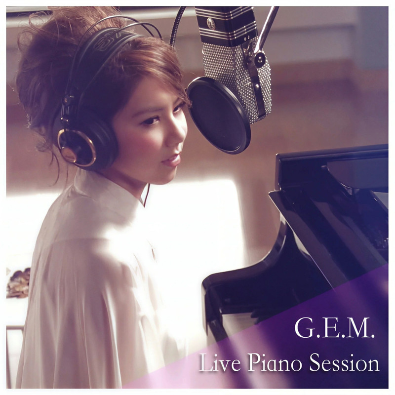 G.E.M. 邓紫棋-《G.E.M. 》Live Piano Session